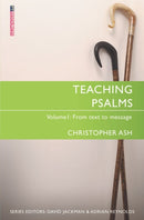 Teaching Psalms Vol. 1 : From Text to Message-9781527100046