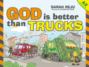 God Is Better Than Trucks : A-Z Alphabetical Book-9781527100312
