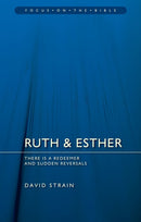 Ruth & Esther: There is a Redeemer and Sudden Reversals-9781527102347