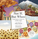 Not If, But When : Preparing Our Children for Worldly Images-9781527103429