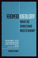Gender Ideology : What Do Christians Need to Know?-9781527104815