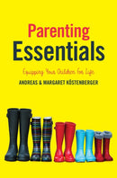 Parenting Essentials : Equipping Your Children for Life-9781527105386