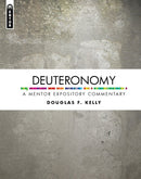 Deuteronomy: A Mentor Expository Commentary-9781527106390
