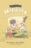 Haggai's Feast : Minor Prophets, Book 4-9781527107021