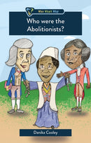 Who were the Abolitionists?-9781527110090