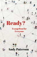Ready? : Evangelism for Everyone-9781527110953