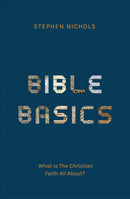 Bible Basics : What Is The Christian Faith All About?-9781527111387