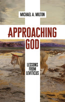 Approaching God : Lessons from Leviticus-9781527111561