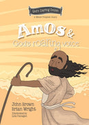 Amos and God's Roaring Voice : The Minor Prophets, Book 10-9781527111660