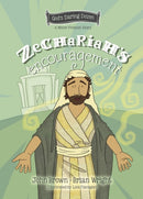 Zechariah's Encouragement : The Minor Prophets, Book 12-9781527111691