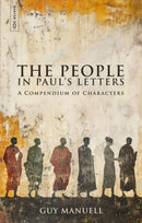 The People in Paul?s Letters
