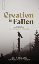 Creation is Fallen