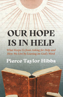Our Hope Is In Help