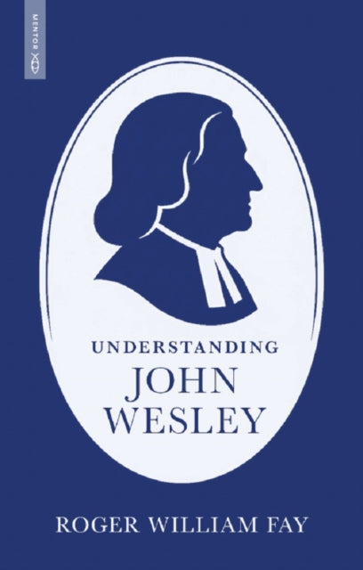 Understanding John Wesley