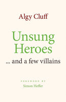 UNSUNG HEROES