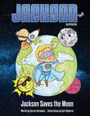 Jackson Superhero : Jackson Saves the Moon-9781527272491