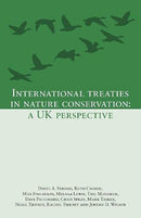International Treaties in Nature Conservation : A UK Perspective-9781527286313