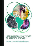Latin American Perspectives on Scientific Research-9781527595262