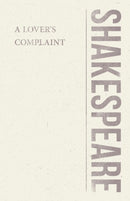 A Lover's Complaint-9781528705318