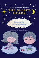 The Sleepy Heads : Dreams for Little Dreamers-9781528902878