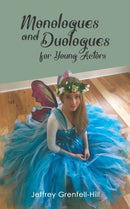 Monologues and Duologues for Young Actors-9781528904544