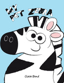 My Pet Zebra-9781528911153