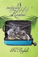 A Suitcase Full of Koalas-9781528915687