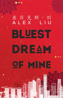 Bluest Dream of Mine-9781528921183
