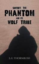 Sintoff: The Phantom and Its Wolf Tribe-9781528930970