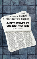 The Queen's English Ain't What It Used to Be-9781528948562