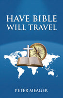Have Bible Will Travel-9781528950145