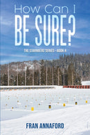 How Can I Be Sure? : The Starnberg Series - Book 4-9781528976268