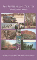 An Australian Odyssey : Two Grey Goats Go Walkabout-9781528986724