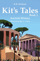 Kit's Tales - Book 1 : Ancient History-9781528993661