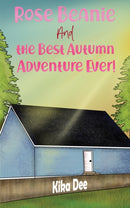 Rose Beanie and the Best Autumn Adventure Ever!-9781528998451