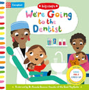 We're Going to the Dentist : Going for a Check-up-9781529004021