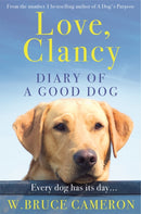 Love, Clancy : Diary of a Good Dog-9781529010077