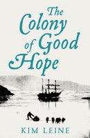 The Colony of Good Hope-9781529014334