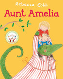 Aunt Amelia-9781529017526