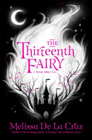 The Thirteenth Fairy-9781529022759