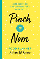 Pinch of Nom Food Planner : Includes 26 New Recipes-9781529023060