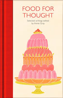 Food for Thought : Selected Writings-9781529032611