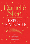 Expect a Miracle : A beautiful gift book full of inspirational quotes to live and love by-9781529041132