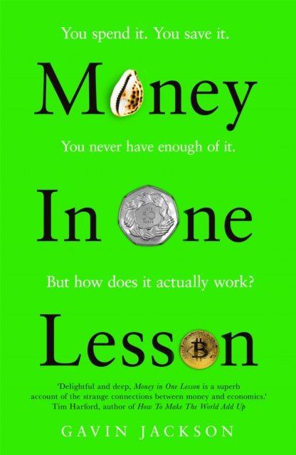 Money in One Lesson : How it Works and Why-9781529051834