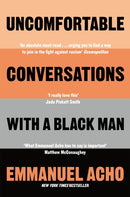 Uncomfortable Conversations with a Black Man-9781529064087