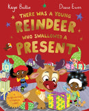 There Was a Young Reindeer Who Swallowed a Present-9781529068597