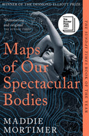 Maps of Our Spectacular Bodies-9781529069389