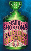 Maude Horton's Glorious Revenge-9781529072891