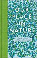 Our Place in Nature : Selected Writings-9781529075809