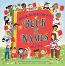 Julia Donaldson''s Book of Names